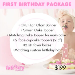 Fisrt Birthday Package
